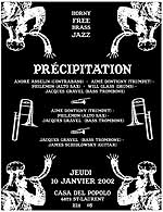 Poster 2002.01.10 precipitation show